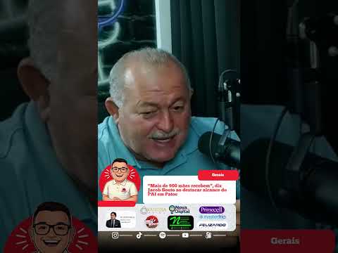 “Mais de 900 mães recebem”, diz Jacob Souto ao destacar alcance do PAI em Patos