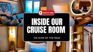 Cruise Room Tour -  Icon of the Seas