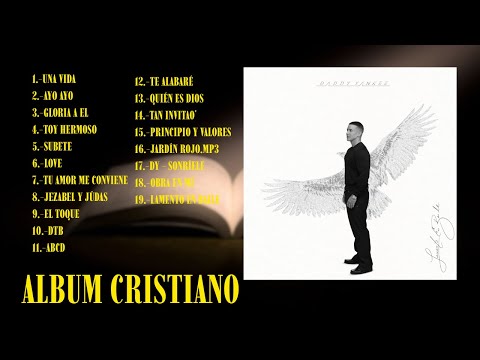 ÁLBUM CRISTIANO  Daddy Yankee – “LAMENTO EN BAILE”