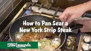 Pan-Seared New York Strip Steak| How To