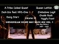 HipHopSlam Going Way Back Mix Vol 1 ATCQ Latifah Gang Starr Just Ice KRS Vol 10 Yaggfu