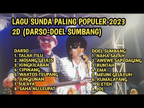 LAGU SUNDA PALING POPULER 2023 (DARSO & DOEL SUMBANG) 2 LEGEND JAWA BARAT