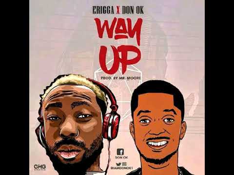 Erigga x Don OK – Way Up