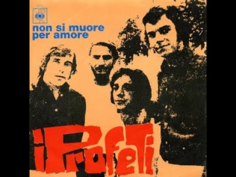 Non Si Muore Per Amore - I Profeti