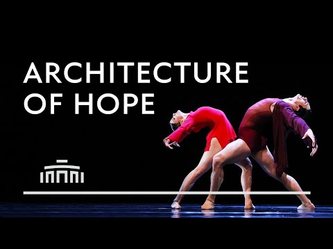 Architecture of Hope (performance clip) - Dutch National Ballet