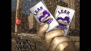 Leak Bros - Druggie Fresh