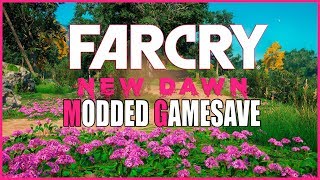 Far Cry New Dawn Modded Gamesave