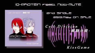 バーチャル ヴィジュアル系ユニットNot-MUTE「Cell Division -細胞分裂-/KissGame」2nd SINGLE