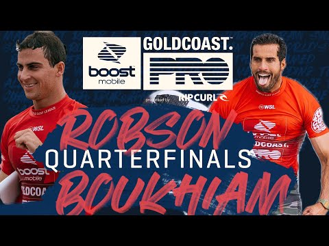 Ramzi Boukhiam vs Callum Robson | Boost Mobile Gold Coast Pro - Quarterfinals Heat Replay