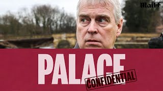 'I think this is a low blow from Prince Andrew' | Palace Confidential