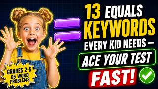 Decode Any Word Problem Instantly with These 13 Keywords