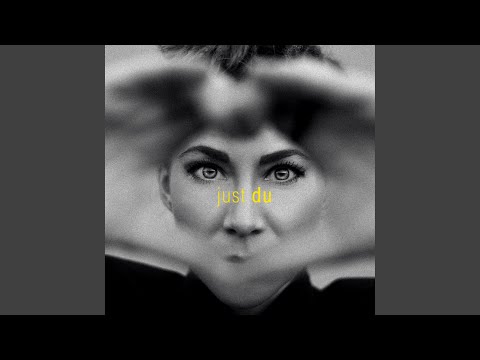 Just Du