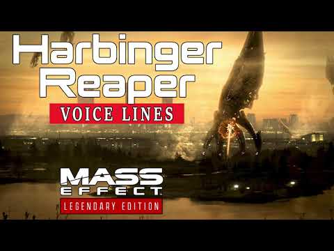 Mass Effect: Legendary Edition - Harbinger (Reaper) Voice Lines