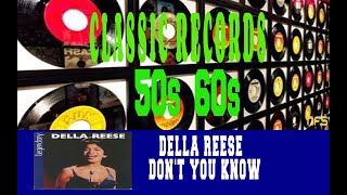 DELLA REESE - DON&#39;T YOU KNOW