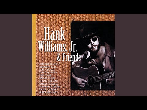 Losin You - Hank Williams Jr.