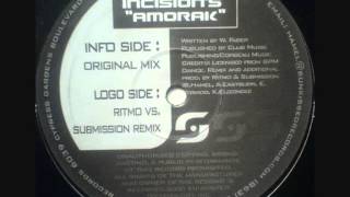 Incisions - Amorak (Ritmo vs Submission Remix)