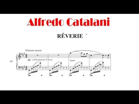Catalani : Rêverie, for piano - Riccardo Caramella, piano
