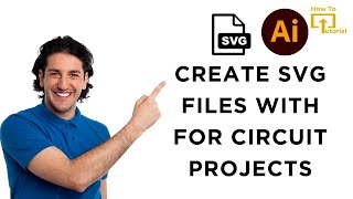 How to Create SVG Files with Illustrate AI for Circuit Projects?