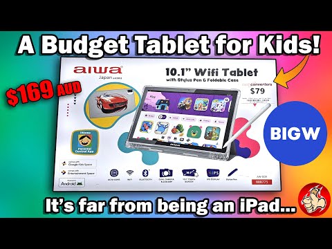 The $169 AIWA Tablet made for Kids - It's got problems in the quality department...