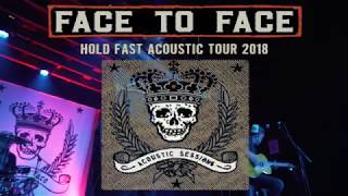 Face to Face | SHAME ON ME | Hold Fast Acoustic Tour 2018 (7/29/2018)