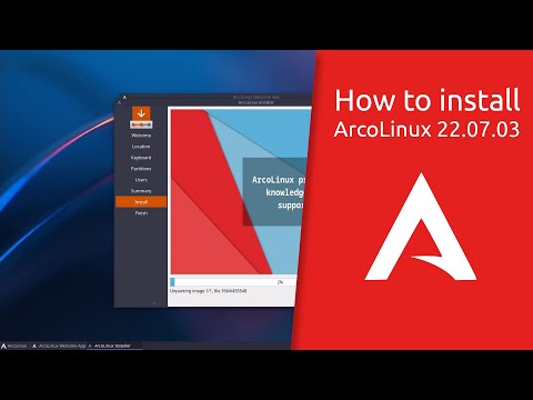 How to install ArcoLinux 22.07.03