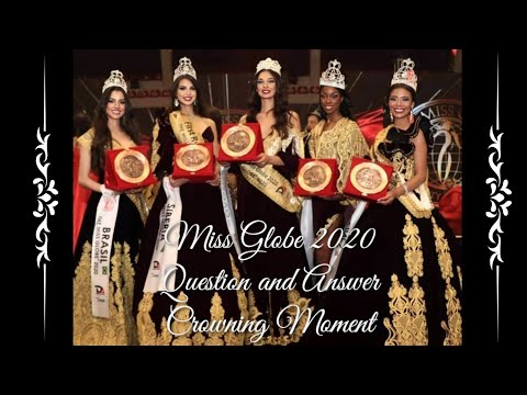 Miss Globe 2020 Question and Answer Round | Crowning Moment  #MissGlobe2020