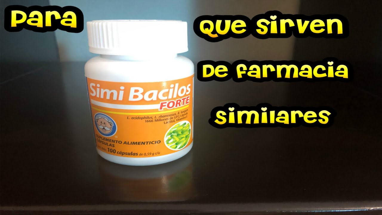 para que sirven los simi bacilos forte de farmacia similares