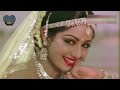 Gori Tere Ang Ang Mein 4K Video Song Tohfa Jeetendra Sri Devi FEAT Singers Sesha And Roopa