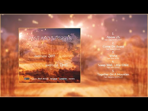 PAST AND SECRETS - ANOTHER DAY,ANOTHER TIME - FULL ALBUM (ATMOSPHERIC DJENT / INSTRUMENTAL / METAL)