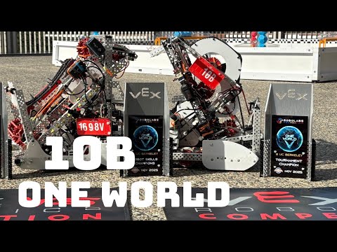 10B Burnout | VEX Pushback | One World Recap