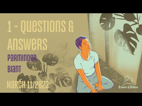 2023 March International Zoom Meeting - English - 1. Parminder Biant - Éden à Éden's Movement Events