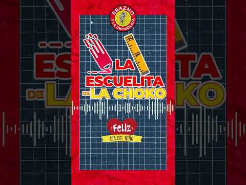 La Escuelita de La Choko - El Día Del Niño