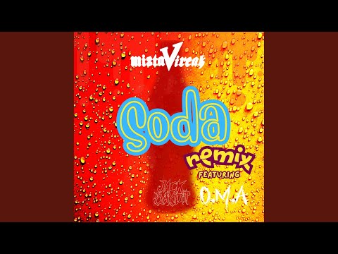 Soda (Remix)