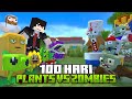 100 Hari Plants Vs Zombies Di Minecraft