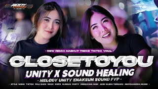 Download lagu DJ CLOSE TO YOU X DJ MELODY UNITY VIRAL TIKTOK FYP TERBARU‼️- FULL BASS PARTY MELODY ENAKEUN ASEK mp3