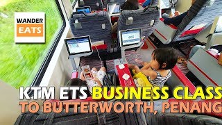 Ride: KTM ETS BUSINESS CLASS to Butterworth, Penang