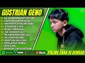 GUSTRIAN GENO SIA SIA MENGHARAP CINTAMU HANYA BISA MERELAKAN POP MELAYU TERPOPULER 2025