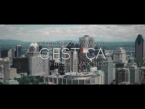 GMB KingSmizzy x Wavyo C'EST CA ft BCG ak fresh x vax