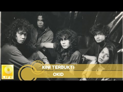 Okid- Kini Terbukti (Official Audio)