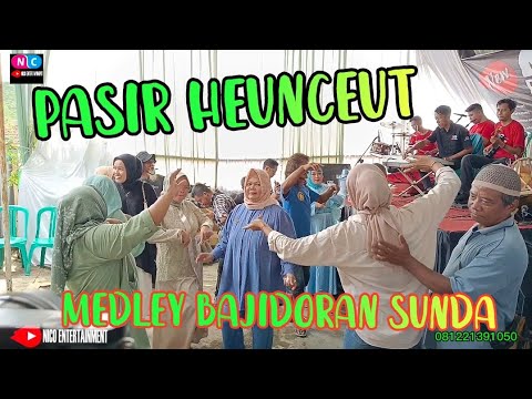 PASIR HEUNCEUT - Medley Bajidoran sunda // live Nico entertainment