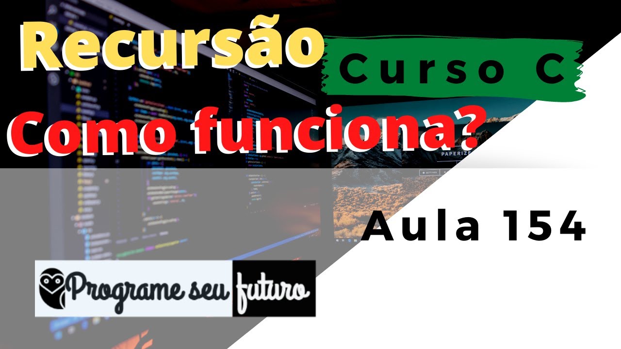Curso de Programação C | Como funciona um processo recursivo? | Aula 154