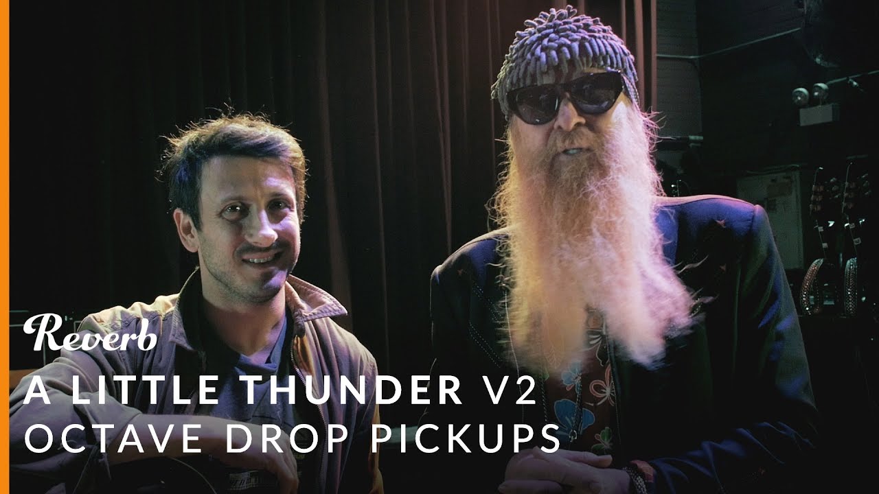 The A Little Thunder v2 Octave Drop Pickups Used by Billy Gibbons | Reverb Demo - YouTube