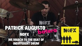 NOFX - We March to the Beat of Indifferent Drum - Drum Cover