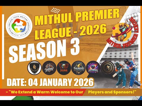 MITHUL PREMIER LEAGUE 2026 - SEASON 3