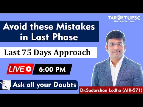 🔥This can Cost you Prelims attempt | Be Careful During Last Phase | UPSC Prelims 2022 Strategy |