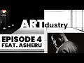ARTdustry (Season 2) Episode 4 feat. Asheru