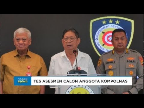 TES ASESMEN CALON ANGGOTA KOMPOLNAS GUNAKAN BLANK REVIEW