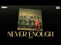 KR NA NEVER ENOUGH PROD PHENOM OFFICIAL VISUALISER