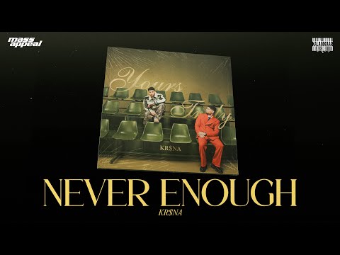 Never Enough (Visualizer) — watch video