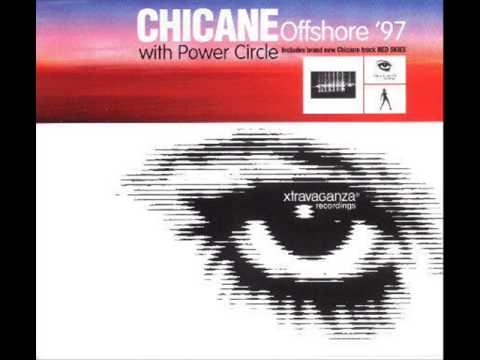 Chicane & Power Circle - Offshore '97 (A Little Love A Little Life) - Vocal Mix